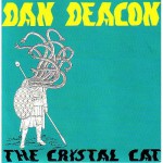 Dan_Deacon_Crystal_Cat