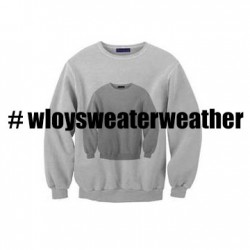 #wloysweaterweather